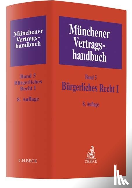  - Münchener Vertragshandbuch Bd. 5: Bürgerliches Recht I