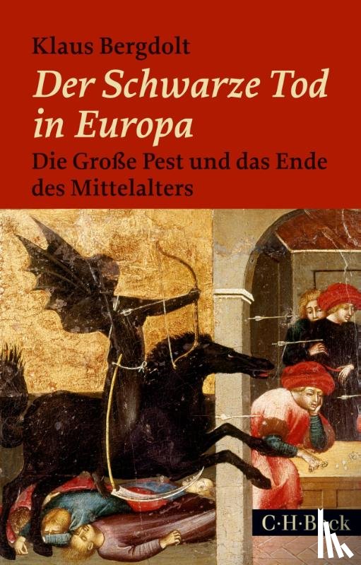 Bergdolt, Klaus - Der Schwarze Tod in Europa