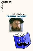 Krämer, Felix - Claude Monet