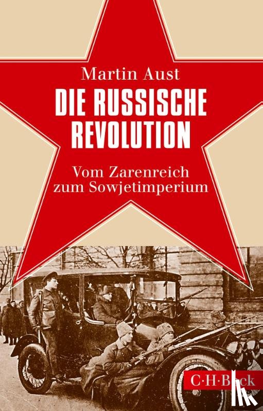 Aust, Martin - Die Russische Revolution