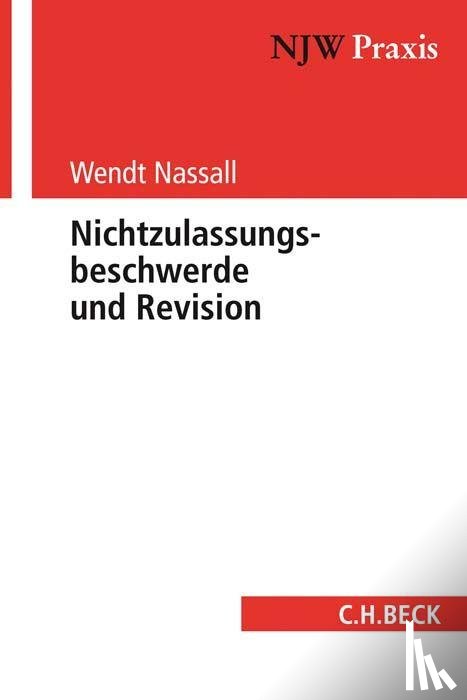 Nassall, Wendt - Nichtzulassungsbeschwerde und Revision