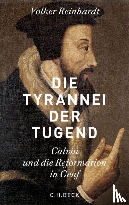 Reinhardt, Volker - Die Tyrannei der Tugend