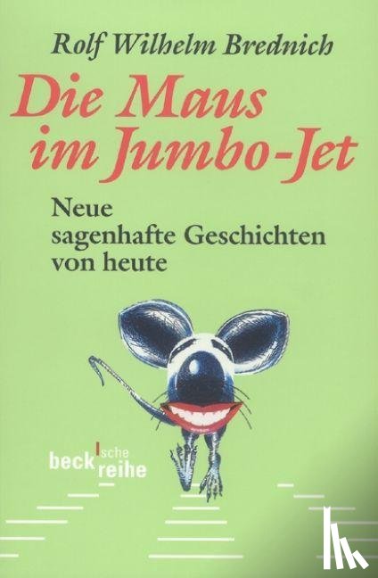 Brednich, Rolf Wilhelm - Die Maus im Jumbo-Jet