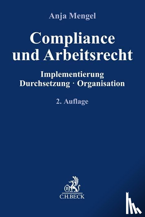 Mengel, Anja - Compliance und Arbeitsrecht