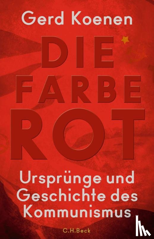 Koenen, Gerd - Die Farbe Rot