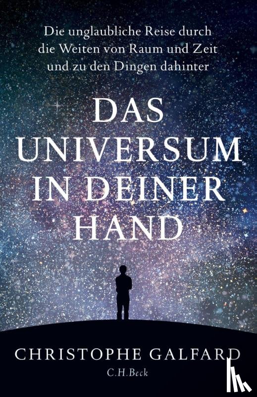 Galfard, Christophe - Das Universum in deiner Hand