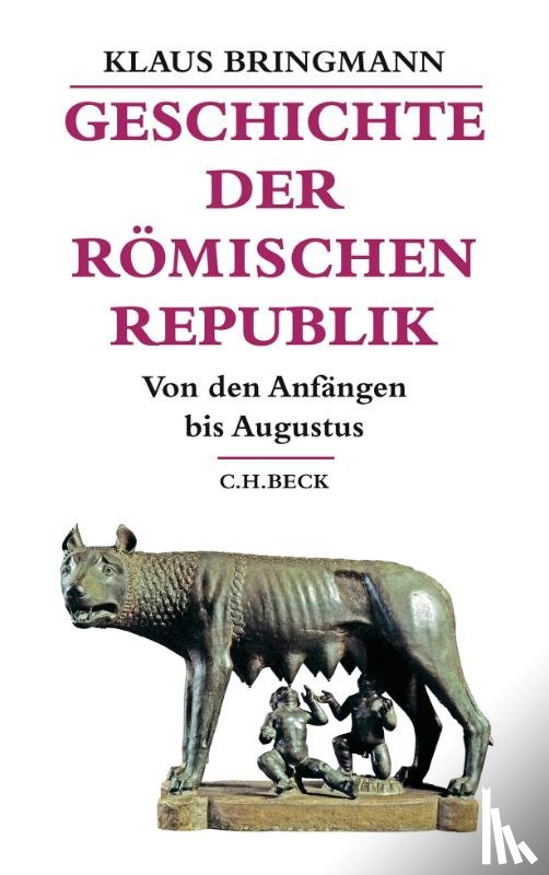 Bringmann, Klaus - Geschichte der römischen Republik