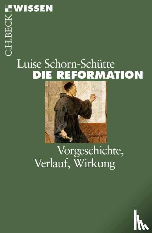 Schorn-Schütte, Luise - Die Reformation