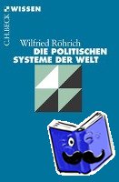 Röhrich, Wilfried - Die politischen Systeme der Welt
