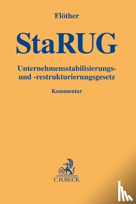  - Unternehmensstabilisierungs- und -restrukturierungsgesetz