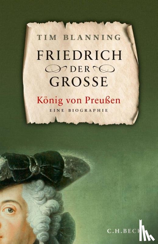 Blanning, Tim - Friedrich der Große