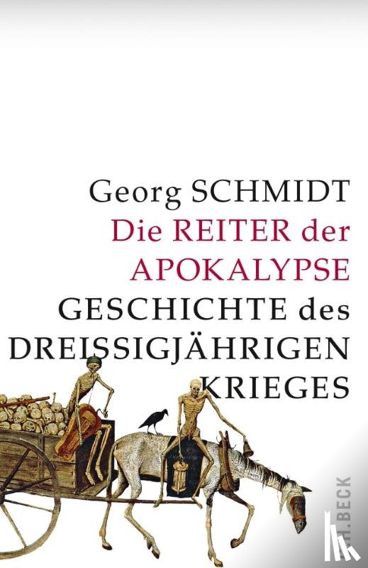 Schmidt, Georg - Die Reiter der Apokalypse