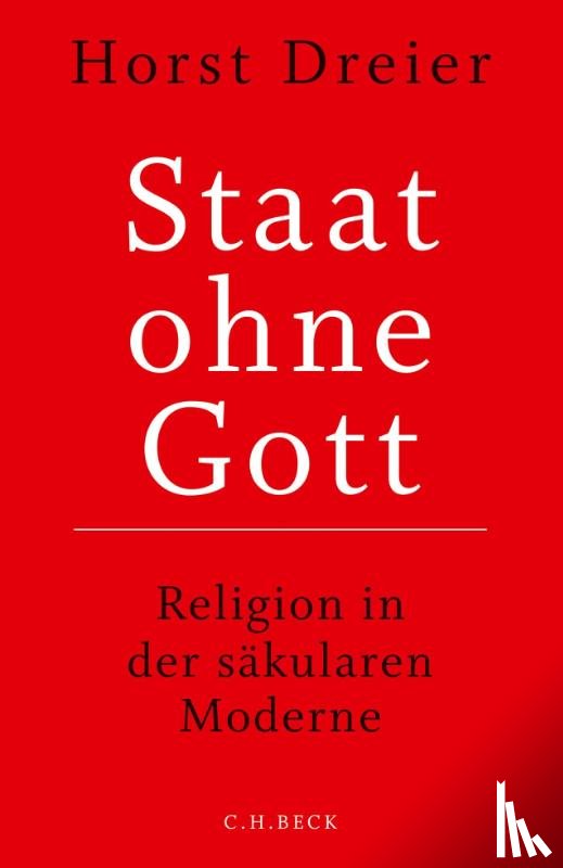 Dreier, Horst - Staat ohne Gott