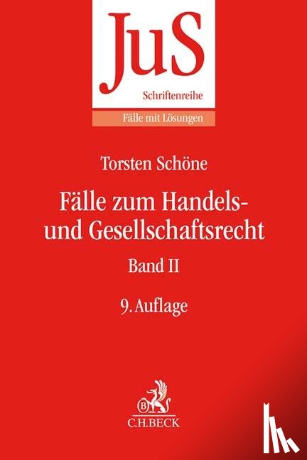 Schöne, Torsten - Fälle zum Handels- und Gesellschaftsrecht. Band 02