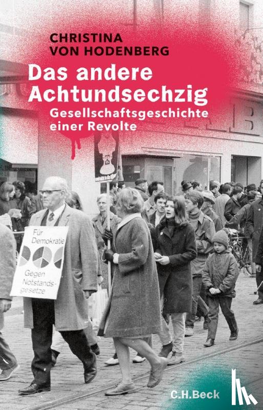 Hodenberg, Christina von - Das andere Achtundsechzig