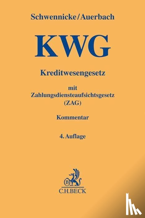  - Kreditwesengesetz (KWG) mit Zahlungsdiensteaufsichtsgesetz (ZAG)