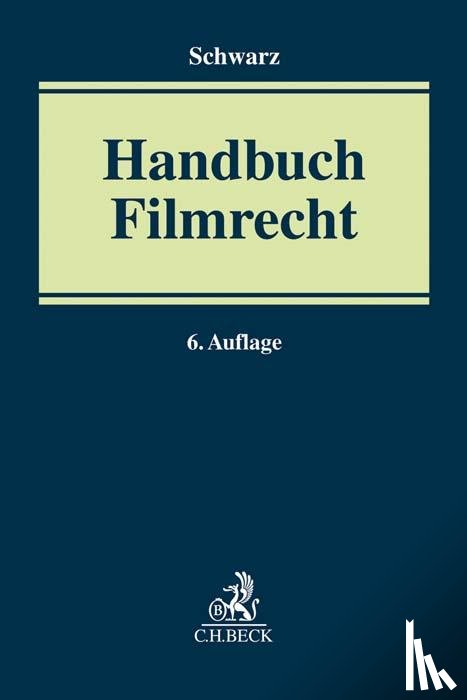  - Handbuch Filmrecht