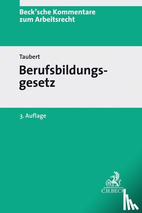Leinemann, Wolfgang, Taubert, Thomas - Berufsbildungsgesetz