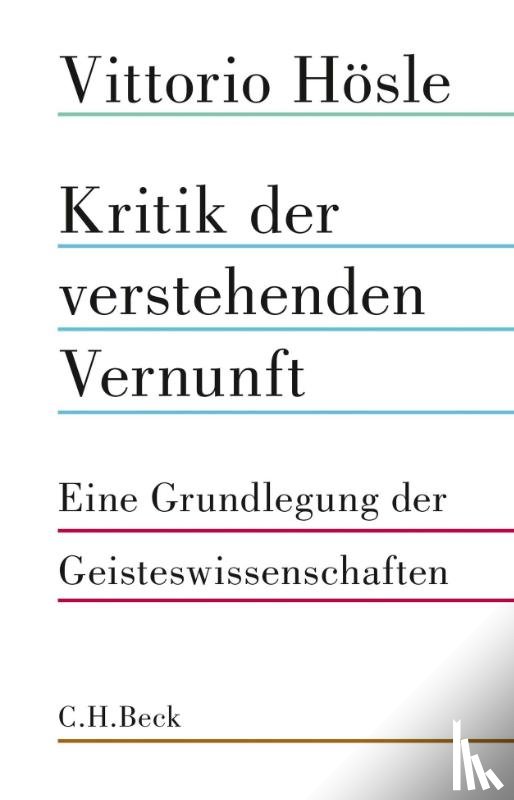 Hösle, Vittorio - Kritik der verstehenden Vernunft