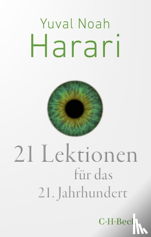 Harari, Yuval Noah - 21 Lektionen für das 21. Jahrhundert