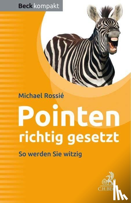 Rossié, Michael - Pointen richtig gesetzt