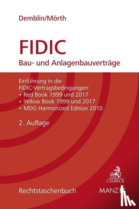 Demblin, Alexander, Mörth, Christine - FIDIC Bau- und Anlagenbauverträge