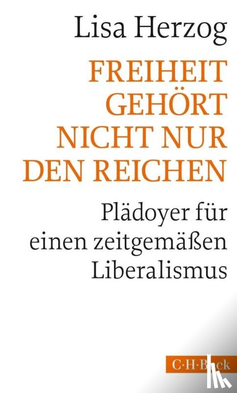 Herzog, Lisa - Freiheit gehört nicht nur den Reichen