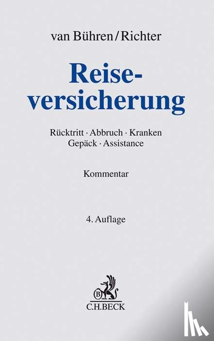 Bühren, Hubert W. van, Richter, Claudia, Bühren, Martin van - Reiseversicherung