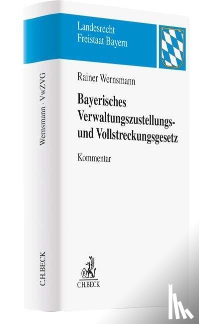  - Bayerisches Verwaltungszustellungs- und Vollstreckungsgesetz