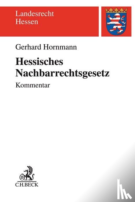 Hornmann, Gerhard - Hessisches Nachbarrechtsgesetz