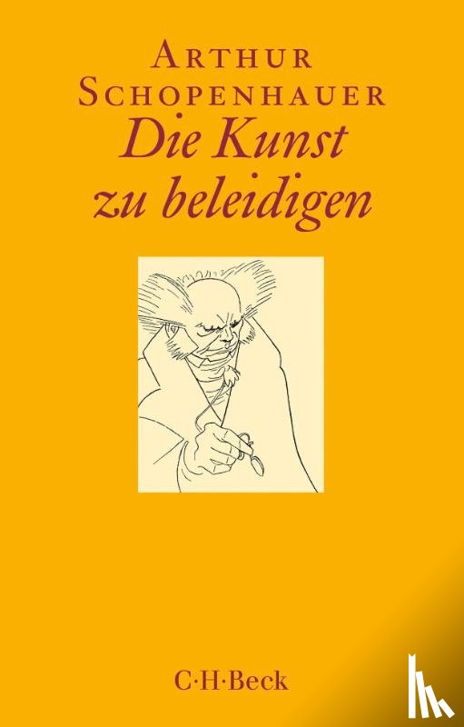Schopenhauer, Arthur - Die Kunst zu beleidigen