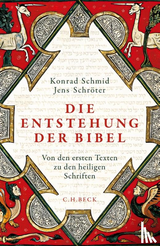 Schmid, Konrad, Schröter, Jens - Die Entstehung der Bibel