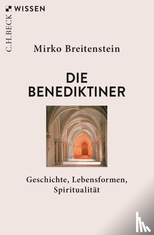 Breitenstein, Mirko - Die Benediktiner