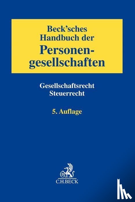  - Beck'sches Handbuch der Personengesellschaften