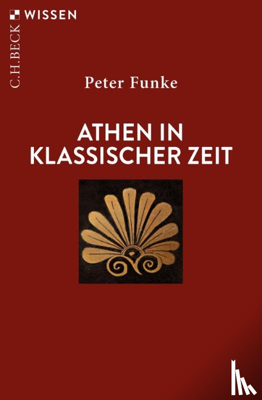 Funke, Peter - Athen in klassischer Zeit