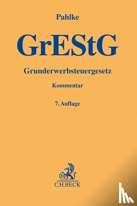 Pahlke, Armin, Joisten, Christian, Franz, Willy - Grunderwerbsteuergesetz