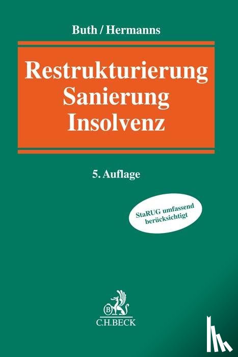  - Restrukturierung, Sanierung, Insolvenz