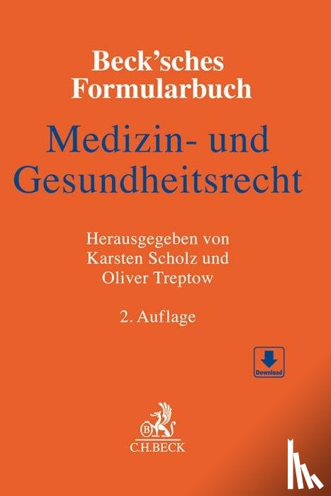  - Beck'sches Formularbuch Medizin- und Gesundheitsrecht