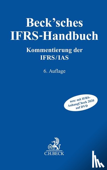 Brune, Jens, Driesch, Dirk, Schulz-Danso, Martin, Senger, Thomas - Beck'sches IFRS-Handbuch