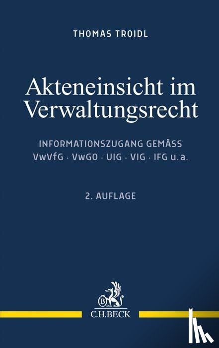 Troidl, Thomas - Akteneinsicht im Verwaltungsrecht