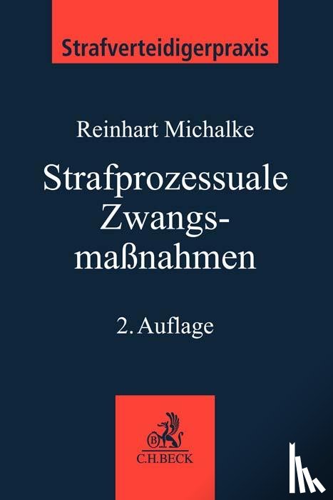  - Strafprozessuale Zwangsmaßnahmen