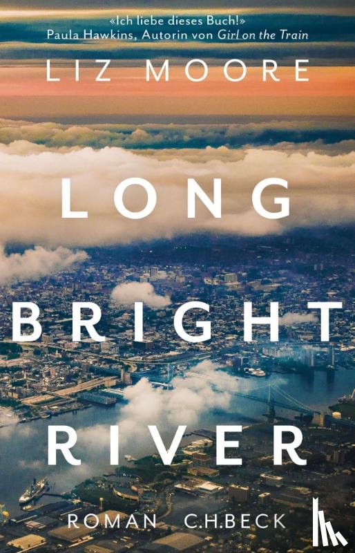 Moore, Liz - Long Bright River