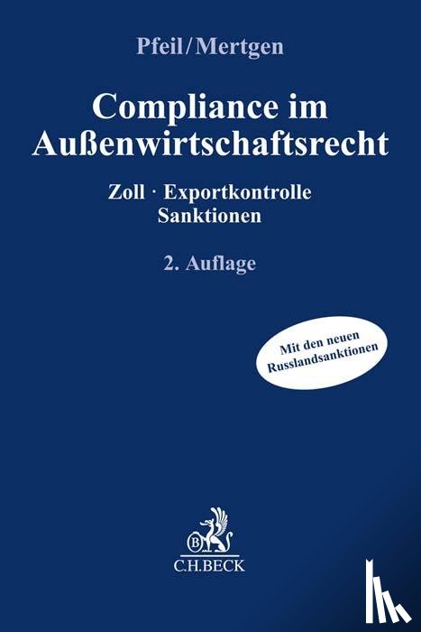 Pfeil, Julia, Mertgen, Bettina - Compliance im Außenwirtschaftsrecht