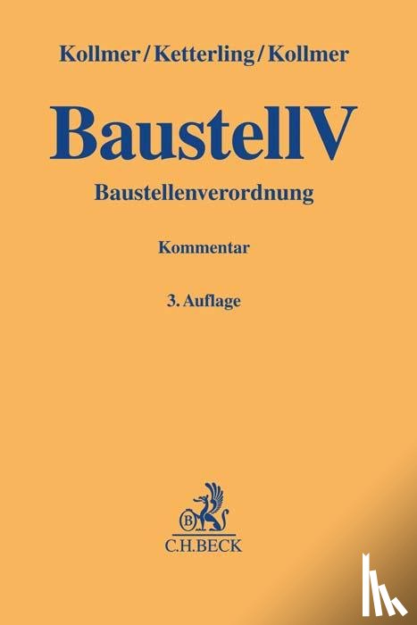 Kollmer, Norbert, Ketterling, Dimitri, Kollmer, Gero - Baustellenverordnung (BaustellV)