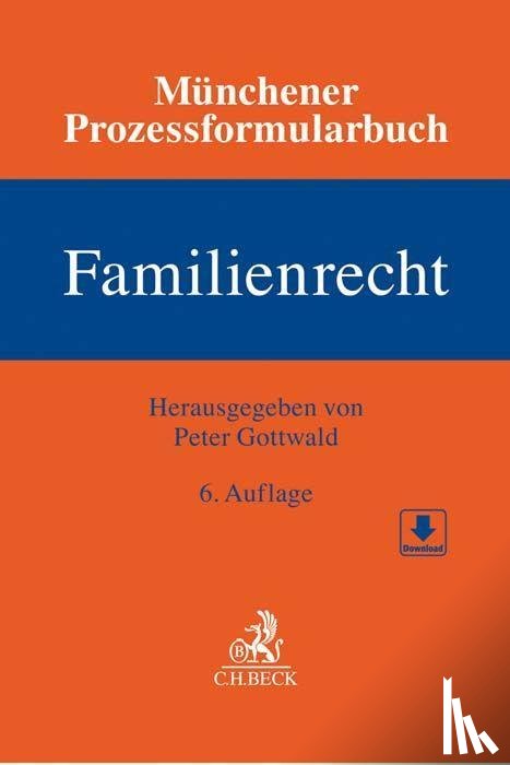  - Münchener Prozessformularbuch Bd. 3: Familienrecht