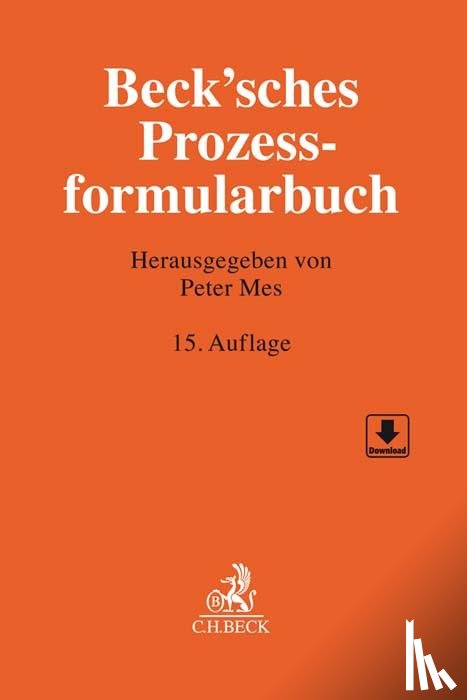  - Beck'sches Prozessformularbuch