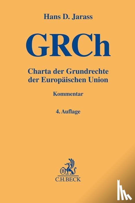 Jarass, Hans D. - Charta der Grundrechte der Europäischen Union