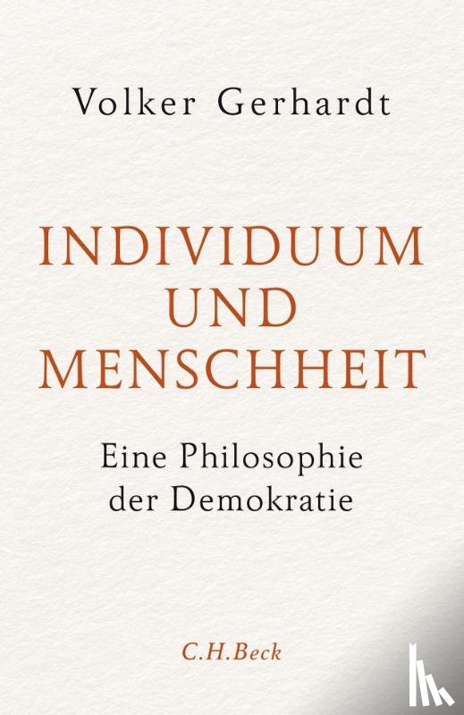 Gerhardt, Volker - Individuum und Menschheit