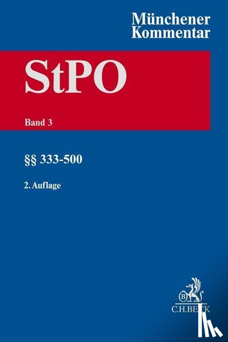  - Münchener Kommentar zur Strafprozessordnung Bd. 3