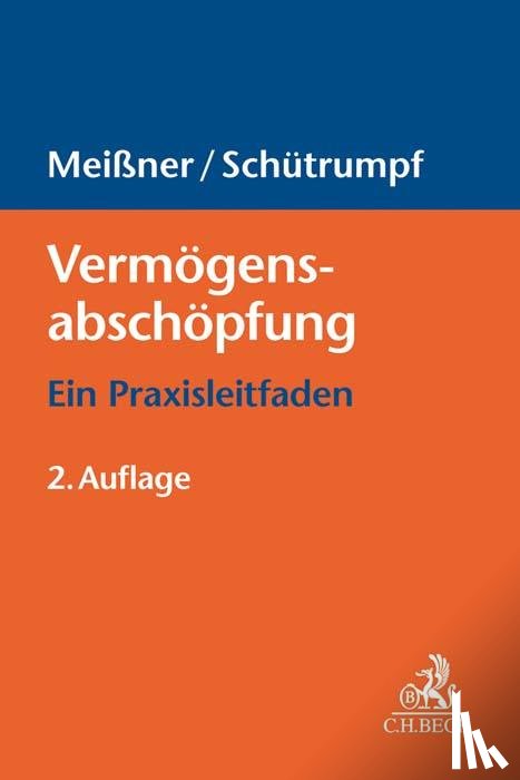 Meißner, Markus, Schütrumpf, Matthias - Vermögensabschöpfung